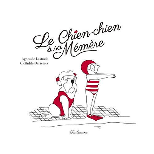 Le chien-chien à sa mémère · Occasion