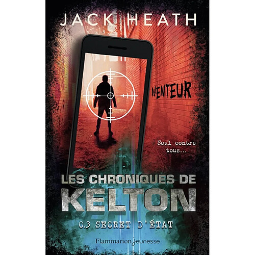 Les chroniques de Kelton. Vol. 3. Secret d'Etat · Occasion