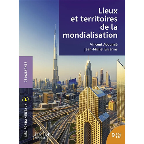 Lieux et territoires de la mondialisation · Occasion