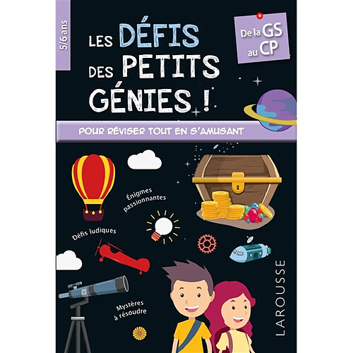 Les défis des petits génies, de la grande section au CP : 5-6 ans