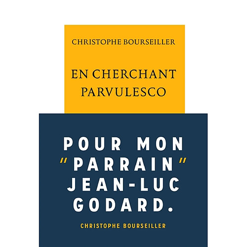 En cherchant Parvulesco · Occasion