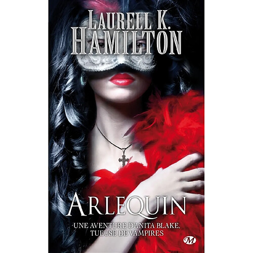 Une aventure d'Anita Blake, tueuse de vampires. Vol. 15. Arlequin · Occasion