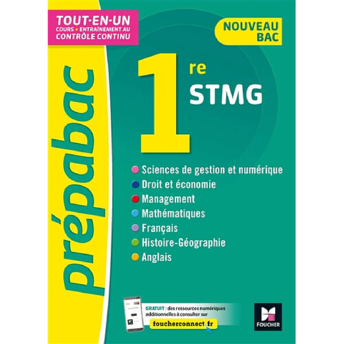 Tout-en-un 1re STMG : cours + entraînement au contrôle continu : nouveau bac · Occasion