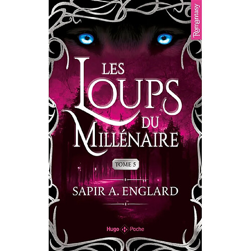 Les loups du millénaire. Vol. 5