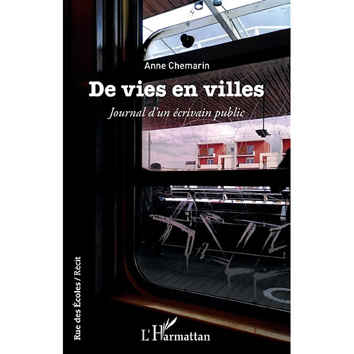 De vies en villes : journal d'un écrivain public · Occasion