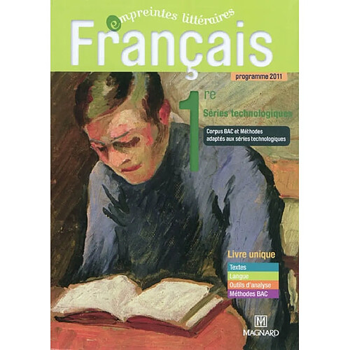 Français 1re séries technologiques : livre unique · Occasion