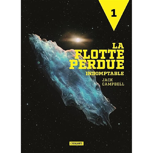 La flotte perdue. Vol. 1. Indomptable · Occasion