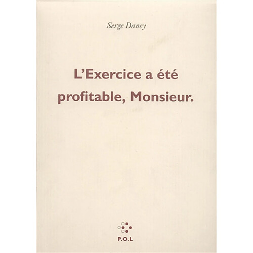 L'Exercice a été profitable, Monsieur · Occasion