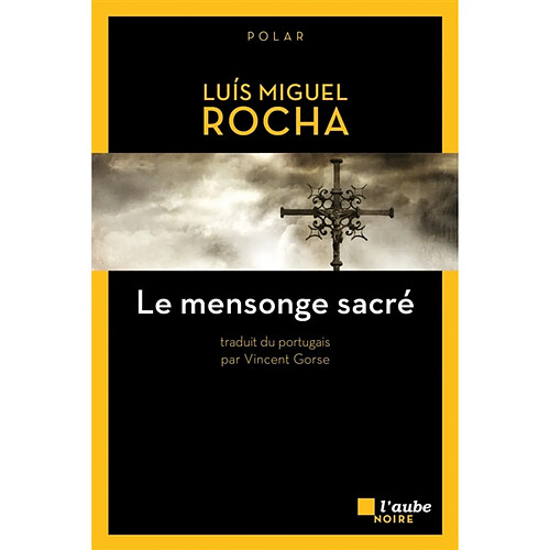 Le mensonge sacré · Occasion