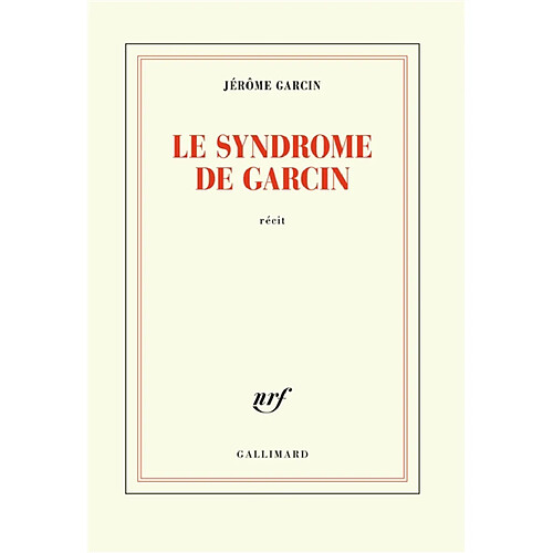 Le syndrome de Garcin : récit · Occasion