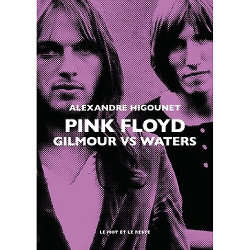 Pink Floyd : Gilmour vs Waters