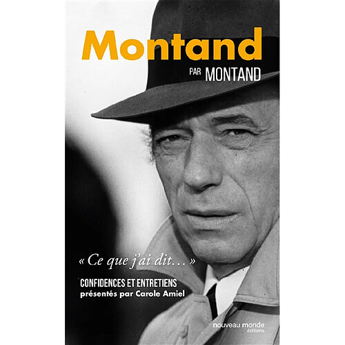 Montand par Montand : confidences et entretiens · Occasion