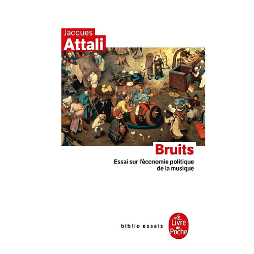 Bruits : essai sur l'économie politique de la musique · Occasion