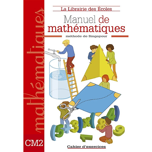 Mathématiques méthode de Singapour CM2 : ex