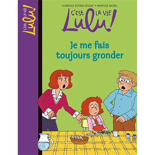 C'est la vie, Lulu !. Vol. 14. Je me fais toujours gronder · Occasion