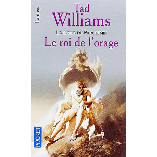 La Ligue du parchemin. Vol. 2. Le roi de l'orage · Occasion