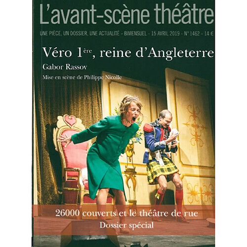 Avant-scène théâtre (L'), n° 1462. Véro 1re, reine d'Angleterre · Occasion