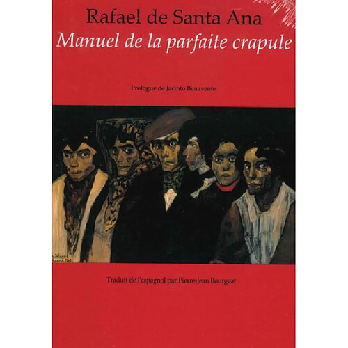 Manuel de la parfaite crapule