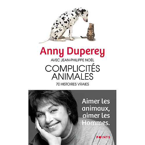 Complicités animales : 70 histoires vraies · Occasion