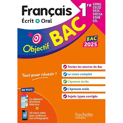 Français écrit + oral 1re STMG, STI2D, ST2S, STD2A, STHR, STL : bac 2025 · Occasion