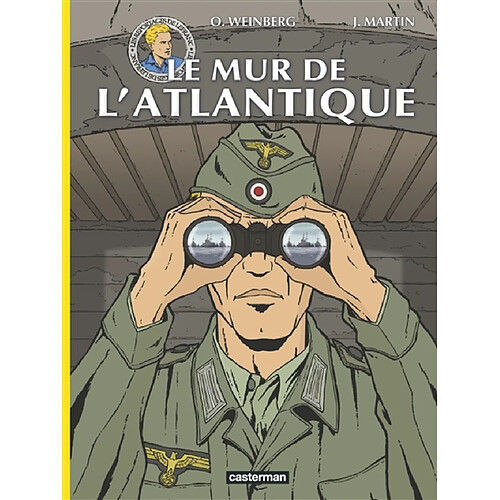 Les reportages de Lefranc. Le mur de l'Atlantique · Occasion