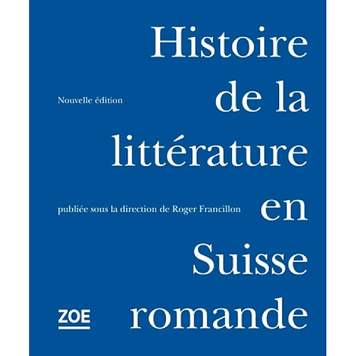 Histoire de la littérature en Suisse romande · Occasion