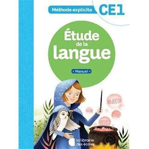 Etude de la langue, CE1 : méthode explicite : manuel · Occasion