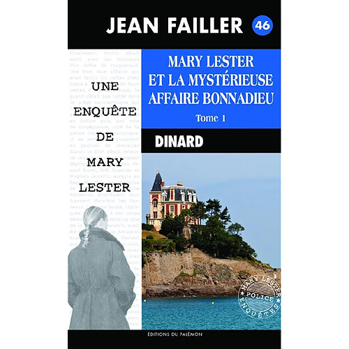 Une enquête de Mary Lester à Dinard. Vol. 46. Mary Lester et la mystérieuse affaire Bonnadieu. Vol. 1 · Occasion