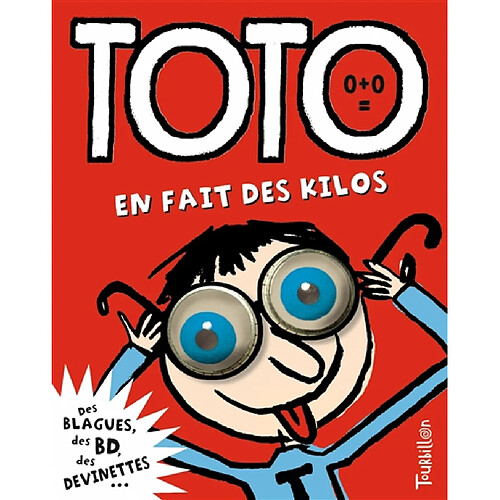 Toto, le super zéro. Vol. 1. Toto en fait des kilos · Occasion