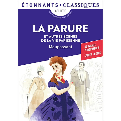 La parure : et autres scènes de la vie parisienne · Occasion