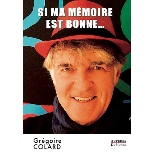 Si ma mémoire est bonne...