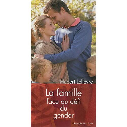 La famille face au défi du gender · Occasion