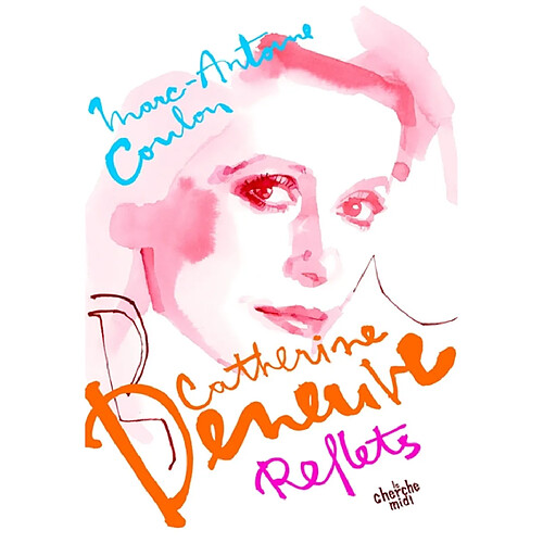 Catherine Deneuve, reflets · Occasion