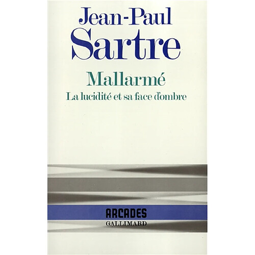 Mallarmé : la lucidité et sa face d'ombre · Occasion