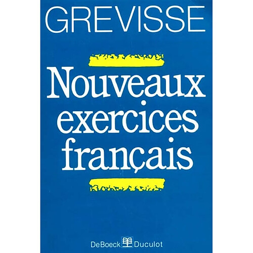 Nouveaux exercices français : livre de l'élève · Occasion