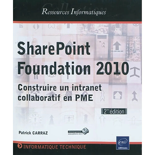 SharePoint Foundation 2010 : construire un intranet collaboratif en PME · Occasion