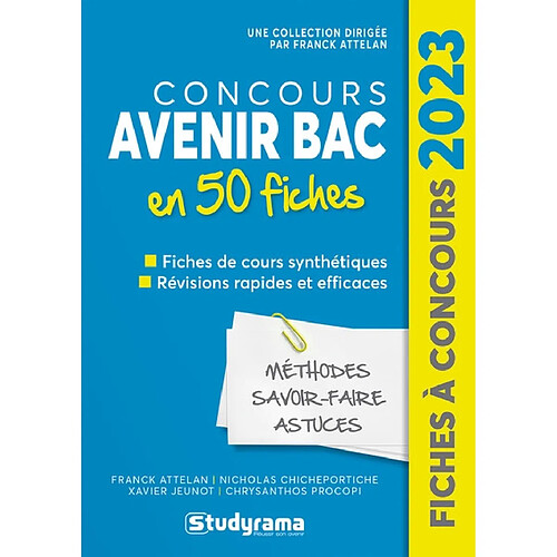 Concours Avenir bac en 50 fiches : fiches de cours synthétiques, révisions rapides et efficaces : édition 2023 · Occasion