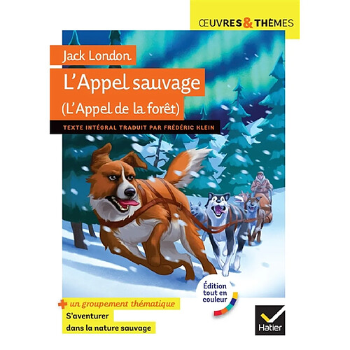 L'appel sauvage (L'appel de la forêt)