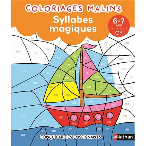 Coloriages malins : syllabes magiques, 6-7 ans, CP