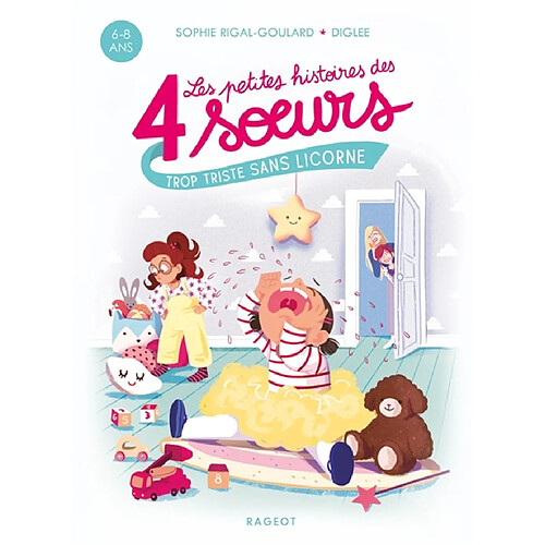 Les petites histoires des 4 soeurs. Trop triste sans licorne · Occasion