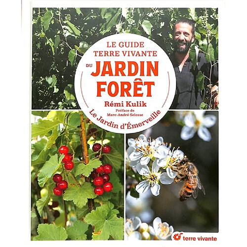 Le guide Terre vivante du jardin-forêt