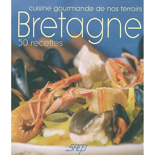 Bretagne : 50 recettes · Occasion