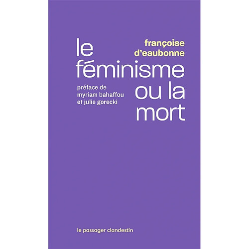 Le féminisme ou la mort