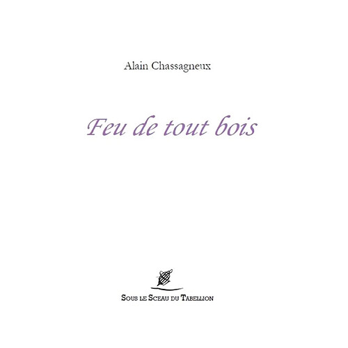 Feu de tout bois · Occasion