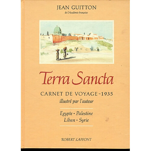 Terra sancta : carnet de voyage illustré, 1935 · Occasion