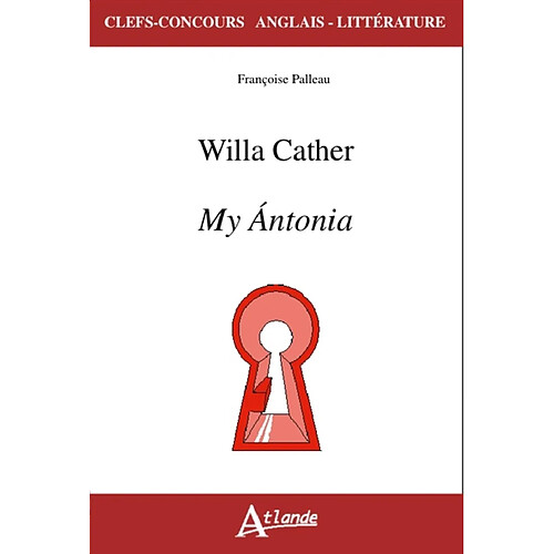 Willa Cather, My Antonia · Occasion