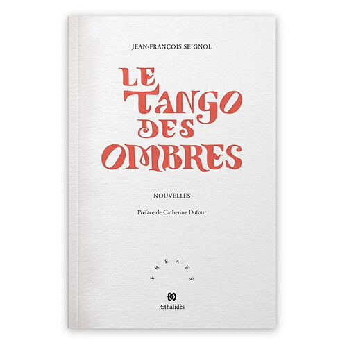 Le tango des ombres · Occasion