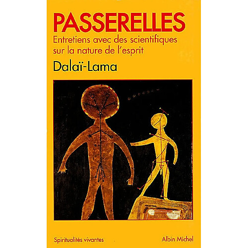 Passerelles : entretiens avec des scientifiques sur la nature de l'esprit · Occasion