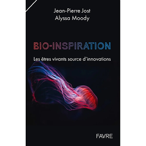 Bioinspiration : les êtres vivants source d'innovation