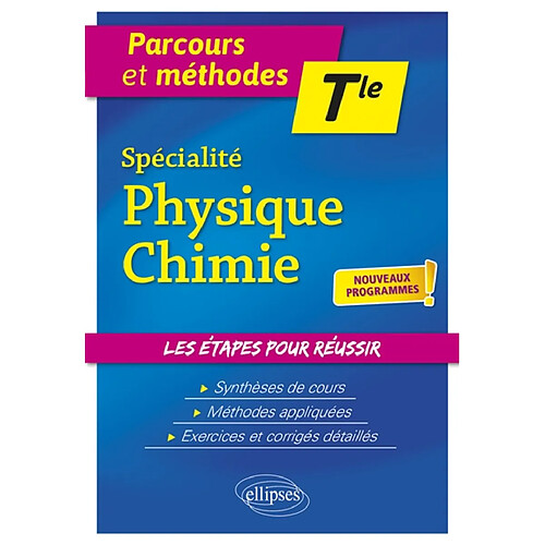 Spécialité physique chimie terminale : nouveaux programmes